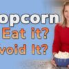 POPCORN: Can I Eat It on a Low Carb Diet?