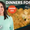3 Cheap and Easy Family Dinners for Less Than $13 | Allrecipes