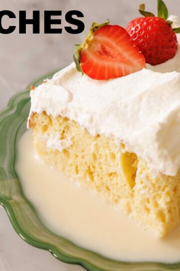 Easy Tres Leches Cake Recipe
