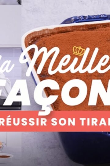 La meilleure façon de… Réussir son tiramisu - 750g