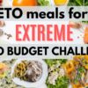 84 KETO MEALS FOR $40 | Extreme Keto Budget Grocery Haul & Cheap Keto Meals