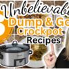 6 UNBELIEVABLE Dump & Go CROCKPOT Dinners that are SIMPLE and AMAZING!