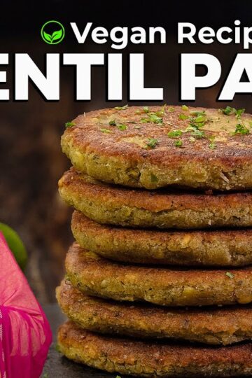 Lentil Patties | High Protein Food | Vegan Recipes | Evening Snacks | Lentil Recipe
