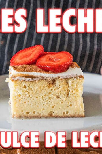 Easy Tres Leches Cake Completely From Scratch