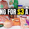 Eating for $3 a Day: Cheap and Healthy Meal Ideas You Need to Try