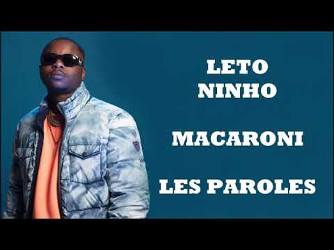 Leto - Macaroni Ft. Ninho (Paroles)