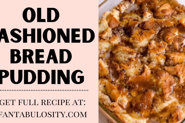 How to Make the BEST Bread Pudding