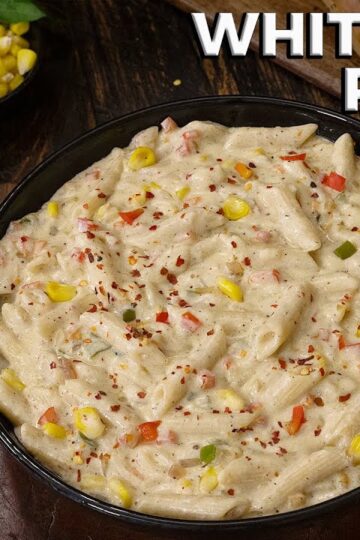 Creamy & Cheesy White Sauce Pasta | Pasta Recipes | Dinner Recipes | Penne Pasta Recipes