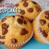 Chocolate Chip Vanilla Cupcakes | Vanilla Cupcakes Recipe | Easy One Bowl Recipe |  Easy Muffins