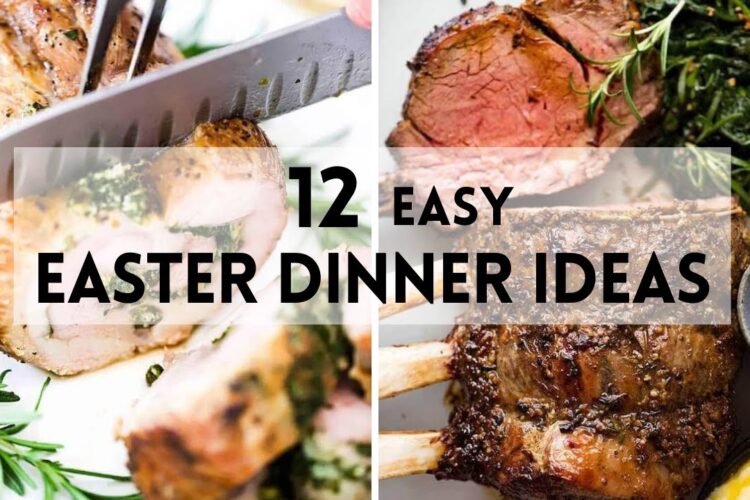 12 Easy Easter Dinner Ideas #sharpaspirant #easter #easterrecipes #eastersunday