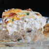 Creamy Crack Chicken Lasagna