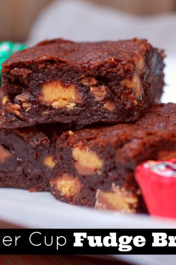 Peanut Butter Cup Fudge Brownies