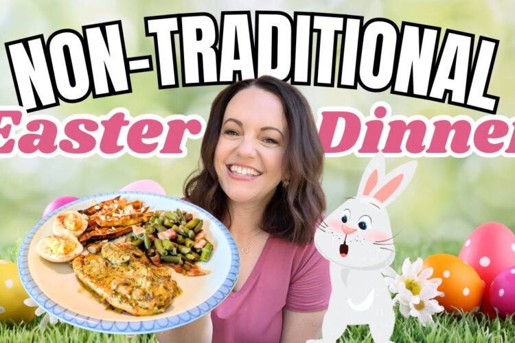 🌸 Easter Dinner Reimagined! [Easy & Unexpected Recipes]