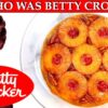 The Real Betty Crocker's Pineapple Upside Down Cake