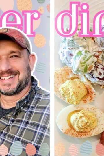 5 EASTER recipes! Come eat Easter dinner with us!