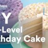 How to Make the Ultimate Birthday Cake