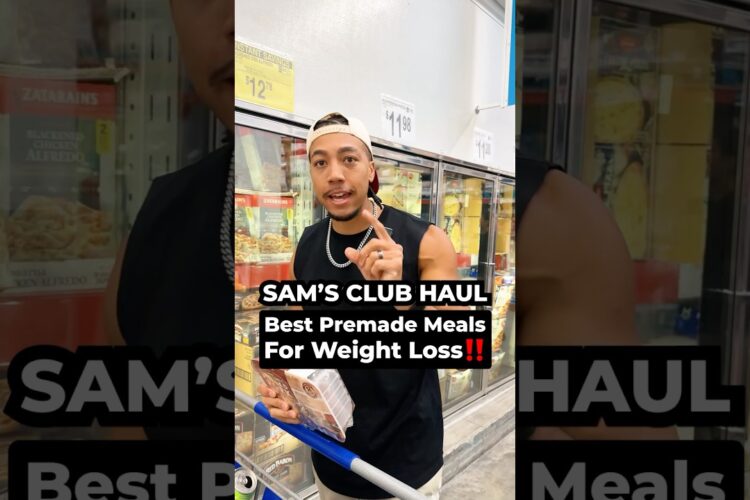 The best PREMADE meals that are high protein & low calorie from Sam’s Club‼️