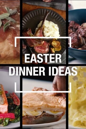 Easter Dinner Ideas | Holiday Recipes | Food & Wine