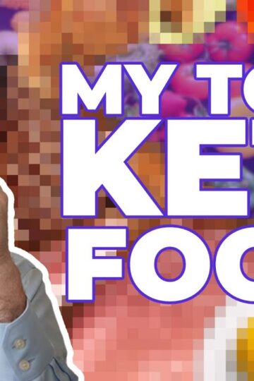 Dr. Westman's TOP 10 KETO FOODS!