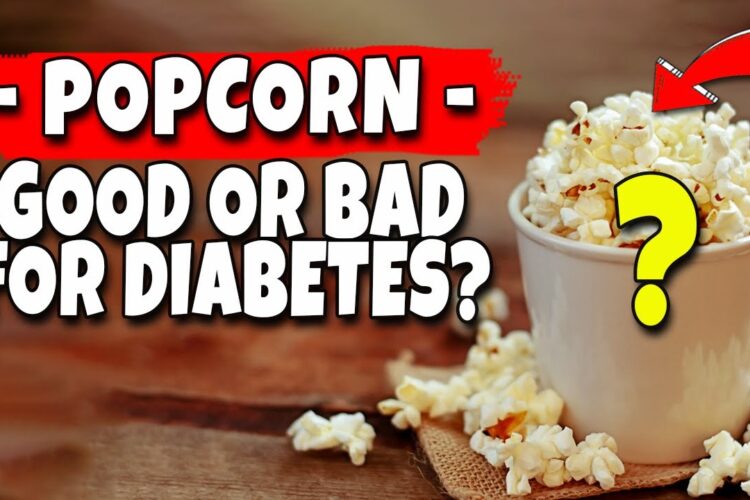 Can Diabetics Eat Popcorn? Is Popcorn High in Carbohydrates?