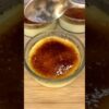 👩🏼‍🍳Recette FACILE : 🍮 Crème brûlée 🇫🇷 #asmr #food #recipe #satisfying #vanilla #sugar #france