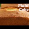 Plain Cake Recipe By Tasty Food
