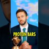 Why Protein Bars are Bad for you