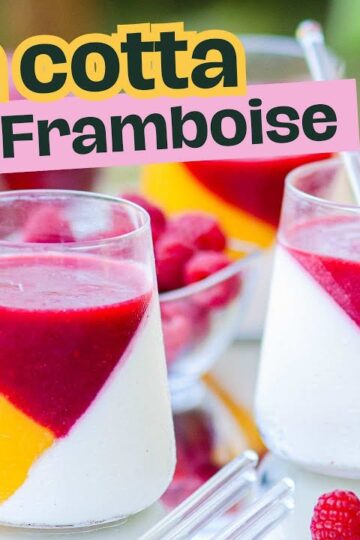 Recette de panna cotta mangue framboise