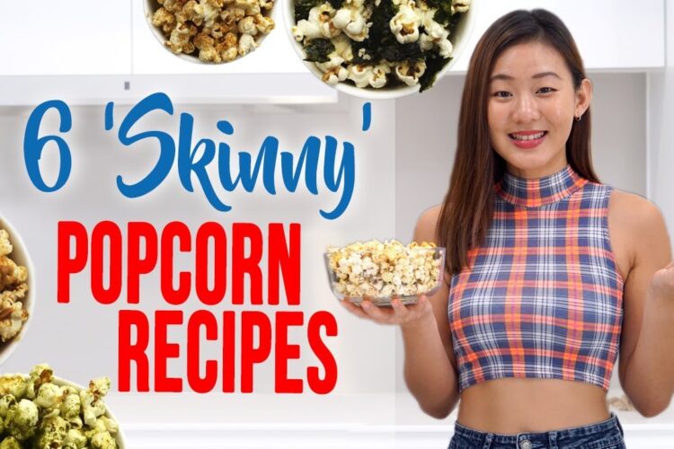 6 "Skinny" Popcorn Recipes | Healthy & Easy | Joanna Soh