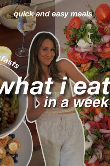 WHAT I EAT IN A WEEK🍴(simple, easy and healthy meals)