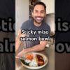 Sticky miso salmon bowl. Recipe in the description! #recipe #shorts