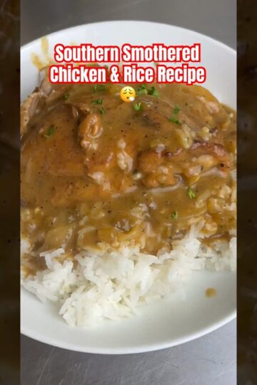 Southern Smothered Chicken & Rice: Flavorful Comfort Food You Can't Resist