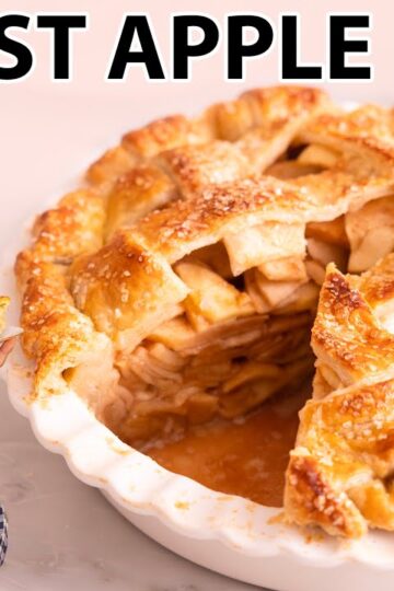The BEST Apple Pie Recipe