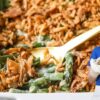 Make the Best Green Bean Casserole (Without Canned Soup!)