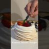 Pavlova Dessert | Recipe