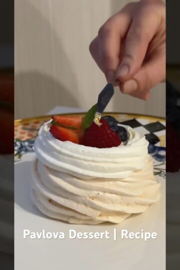 Pavlova Dessert | Recipe