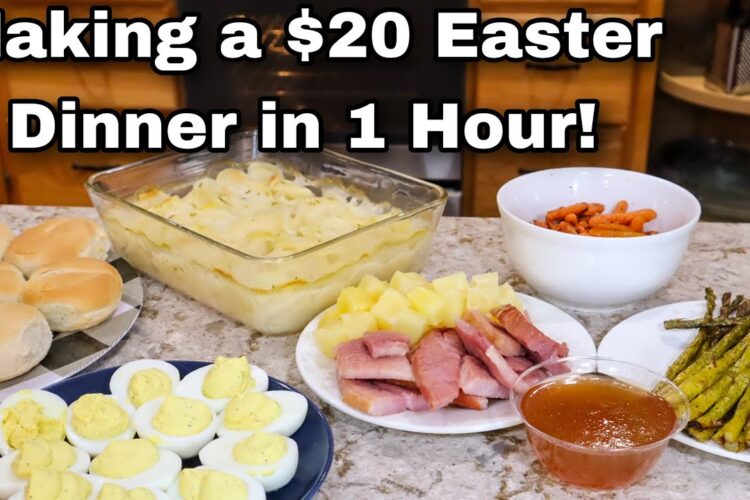 1 Hour Easter Dinner for 4 for only $20! Walmart Budget Holiday Dinner