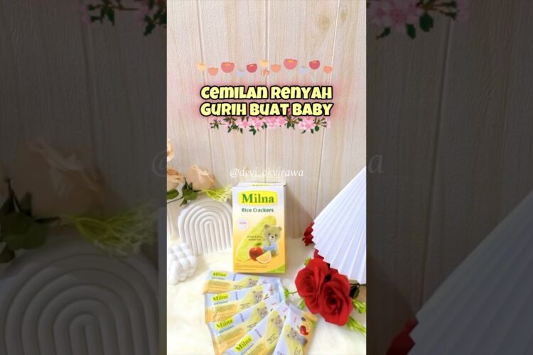 Milna Rice Crackers Cemilan Sehat Renyah Aman Buat Baby Awal MPASI Nih Moms