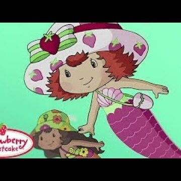 Strawberry Shortcake Classic 🍓 Adventures of Mermaid Strawberry! 🍓 Cartoons for Kids