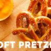 Soft Pretzels