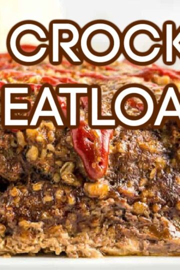 Crock Pot Meatloaf - Dinner Made Easy