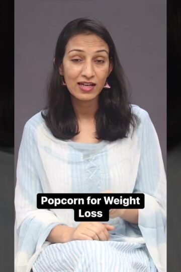 Eat Popcorn for weight loss #weightmanagement