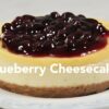 Blueberry Cheesecake Recipe | Yummy Ph