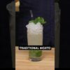 Mojito, The Traditional  Way
