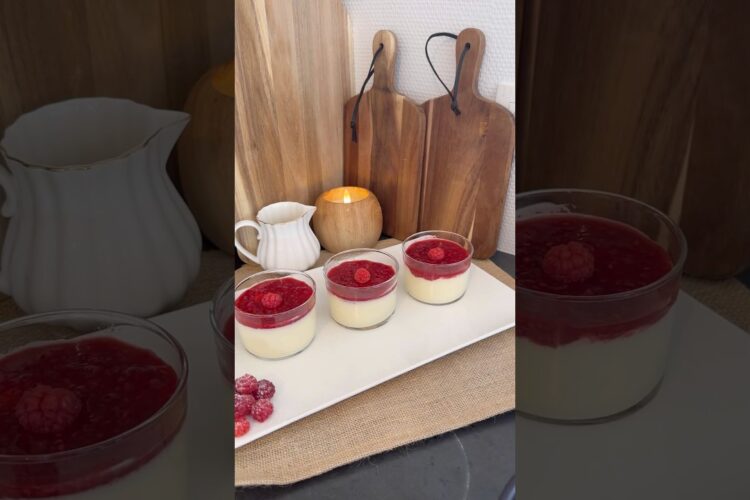 La meilleure  Panna Cotta aux framboises