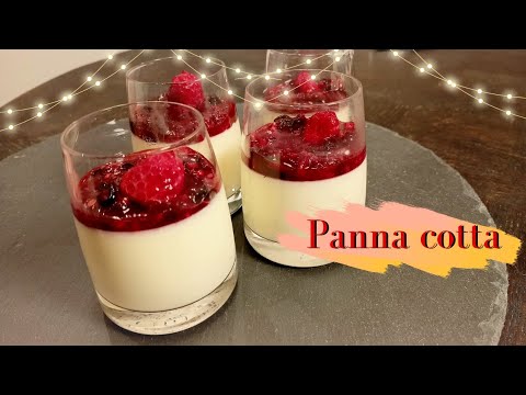 Super PANNA COTTA (fruits rouges) - recette facile et rapide