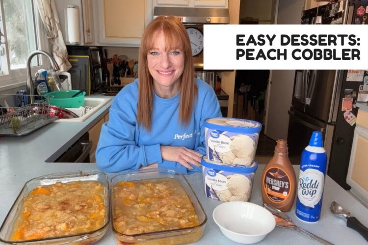 EASY DESSERTS: PEACH COBBLER