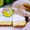 Amazing Key Lime Pie (Rich, Smooth & Perfectly Tangy!)
