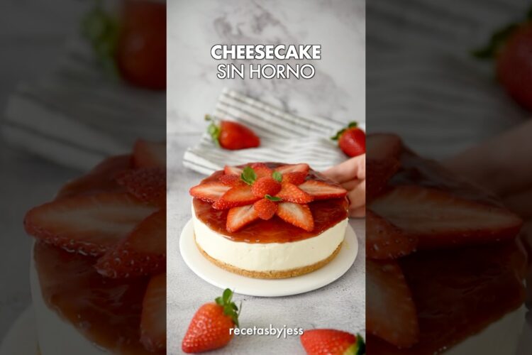 CHEESECAKE SIN HORNO Fácil y Rápido 🍓 #postresfaciles #recetas #cheesecake #postressinhorno