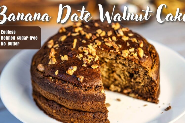 Eggless Banana Date Walnut Cake Recipe (NO SUGAR, BUTTER OR EGG) – Perfect Winter Dessert!